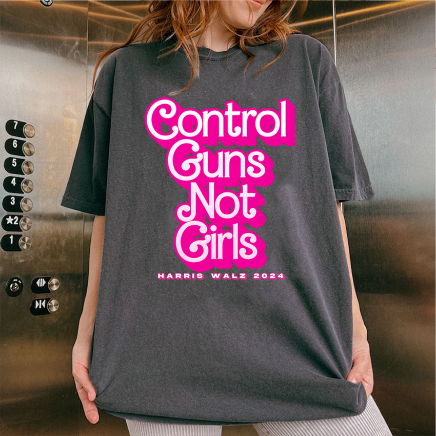 Control Guns Not Girls Pink Tee, Sweatshirt, Hoodie